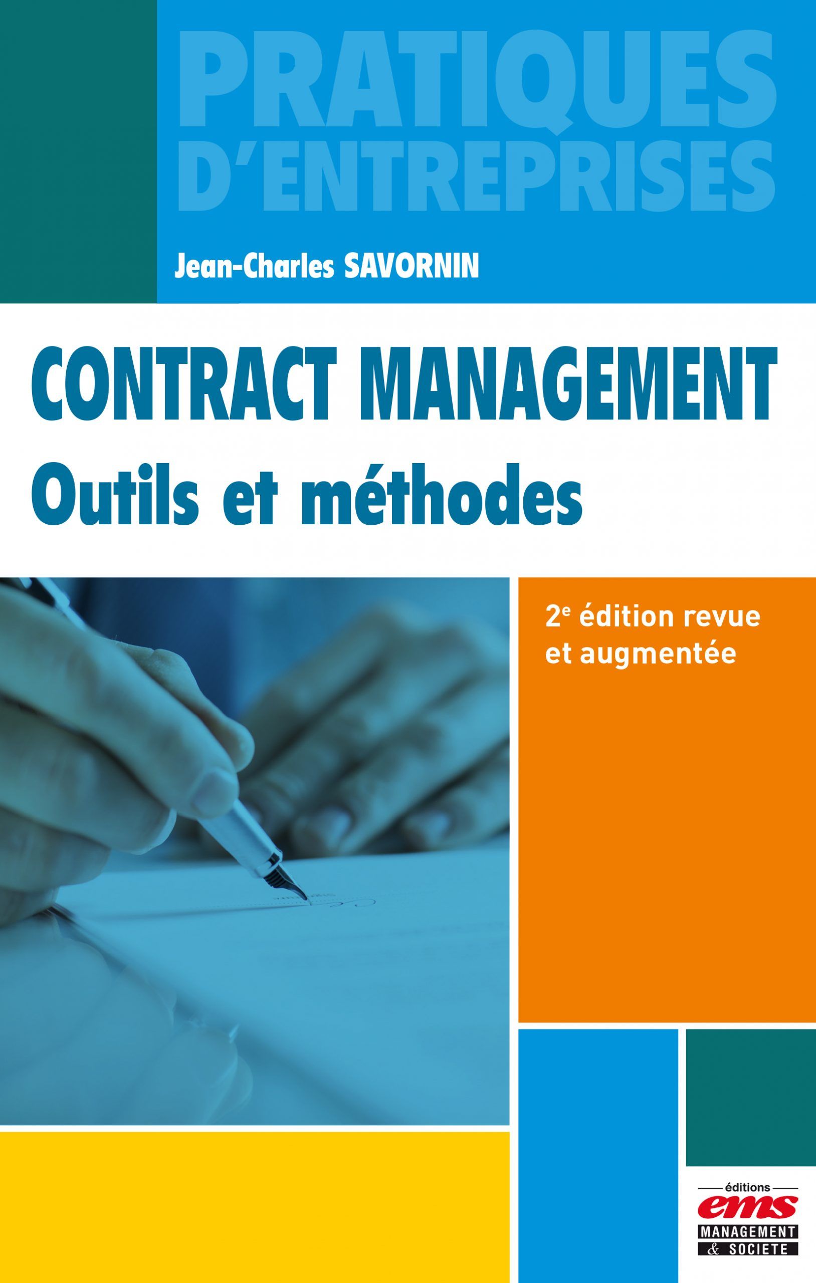 Contract Management - Outils et méthodes, Ed.2
